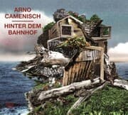 Cover von Hinter dem Bahnhof