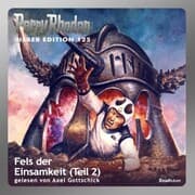 Cover von Perry Rhodan Silber Edition 125: Fels der Einsamkeit (Teil 2)