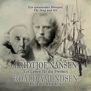 Cover von Fridtjof Nansen - Roald Amundsen