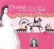 Cover von Elisabeth. Kaiserin von Österreich, genannt Sissi