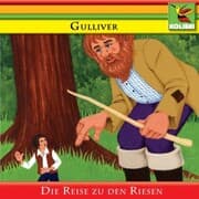 Cover von Gulliver - Die Reise zu den Riesen