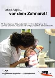 Cover von Keine Angst... vor dem Zahnarzt!