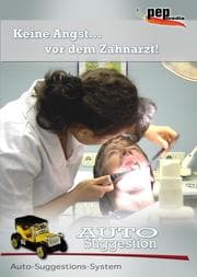 Cover von Keine Angst... vor dem Zahnarzt!