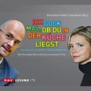 Cover von Ich guck mal, ob du in der Küche liegst