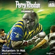Cover von Perry Rhodan Neo 45: Mutanten in Not