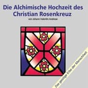 Cover von Die alchimische Hochzeit des Christian Rosenkreuz Teil 1