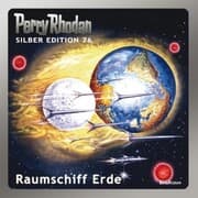 Cover von Perry Rhodan Silber Edition 76: Raumschiff Erde