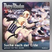 Cover von Perry Rhodan Silber Edition 78: Suche nach der Erde