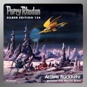 Cover von Perry Rhodan Silber Edition 124: Atlans Rückkehr