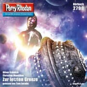Cover von Perry Rhodan 2799: Zur letzten Grenze