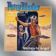 Cover von Perry Rhodan Silber Edition 49: Welten in Angst
