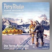 Cover von Perry Rhodan Silber Edition 91: Die Terra-Patrouille