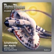 Cover von Perry Rhodan Silber Edition 127: Schaltstelle der Macht