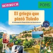 Cover von PONS Hörbuch Spanisch: El griego que pintó Toledo