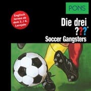 Cover von PONS Die drei ??? Fragezeichen Soccer Gangsters