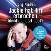 Cover von Jackie hat Hirn erbrochen - Bleibt die jetzt doof?