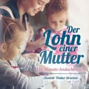 Cover von Der Lohn einer Mutter