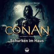 Cover von Conan, Folge 7: Schurken im Haus