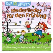 Cover von Die 30 besten Kinderlieder für den Frühling