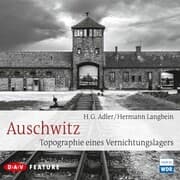 Cover von Auschwitz. Topographie eines Vernichtungslagers