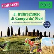 Cover von PONS Hörbuch Italienisch: Il fruttivendolo di Campo de' Fiori