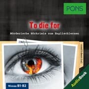 Cover von PONS Hörkrimi Englisch: To die for