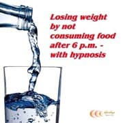 Cover von Losing weight by not consuming food after 6 p.m - with hypnosis