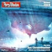 Cover von Perry Rhodan 2849: Das Chronoduplikat