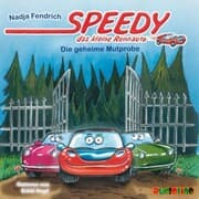 Cover von Speedy, das kleine Rennauto (2): Die geheime Mutprobe