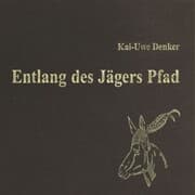 Cover von Entlang des Jägers Pfad