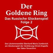 Cover von Der goldene Ring - Das russische Glockenspiel
