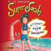 Cover von Super Sarah (1) - Willkommen im Club der Superhelden