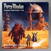 Cover von Perry Rhodan Silber Edition 133: Die Ewigen Diener