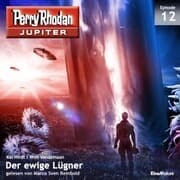 Cover von Jupiter 12: Der ewige Lügner