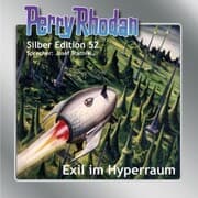 Cover von Perry Rhodan Silber Edition 52: Exil im Hyperraum