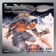 Cover von Perry Rhodan Silber Edition 101: Eiswind der Zeit