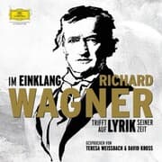 Cover von Im Einklang. Richard Wagner trifft auf Lyrik seiner Zeit