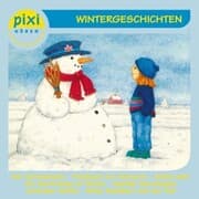 Cover von pixi HÖREN - Wintergeschichten