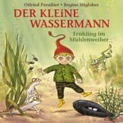 Cover von Der kleine Wassermann - Frühling im Mühlenweiher