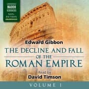 Cover von The Decline and Fall of the Roman Empire, Vol. 1 (Unabridged)