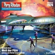 Cover von Perry Rhodan Nr. 2929: Welt der Pilze