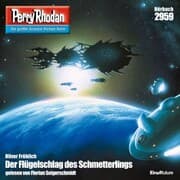 Cover von Perry Rhodan 2959: Der Flügelschlag des Schmetterlings