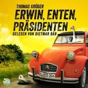 Cover von Erwin, Enten, Präsidenten