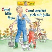 Cover von Conni hilft Papa / Conni streitet sich mit Julia