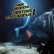 Cover von 07: Vorstoß zum Uranus 1
