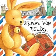 Cover von Briefe von Felix (Ein kleiner Hase auf Weltreise)