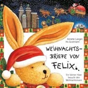 Cover von Weihnachtsbriefe von Felix (Ein kleiner Hase besucht den Weihnachtsmann)