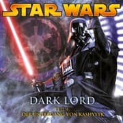 Cover von Dark Lord - Teil 4: Der Untergang von Kashyyyk