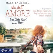 Cover von Via dell'Amore. Jede Liebe führt nach Rom
