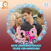 Cover von 21: Nate unwiderstehlich / Teure Verabredung